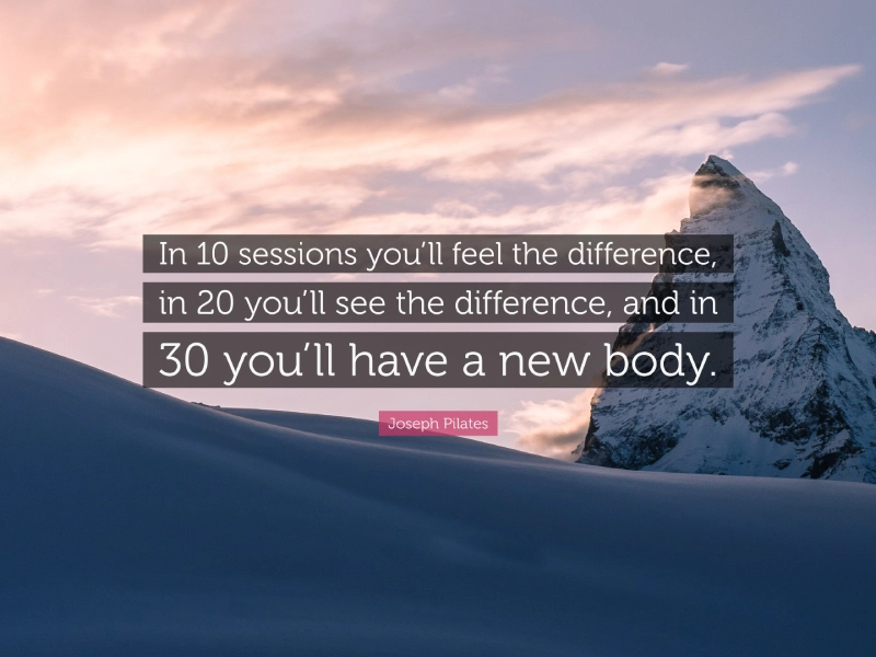 in 10 sessions you'll feel the difference in 20 you'll see the difference, and in 30 you'll have a new body