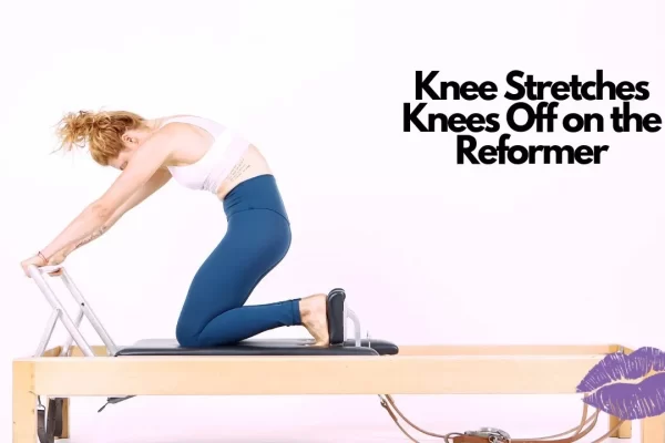 bai-tap-pilates-knee-stretches-knees-off-tren-reformer-1