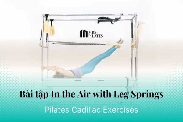 bai-tap-pilates-in-the-air-with-leg-springs-tren-cadillac