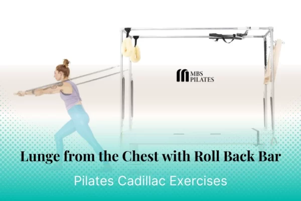 bai-tap-pilates-lunge-from-the-chest-with-roll-back-bar-tren-cadillac