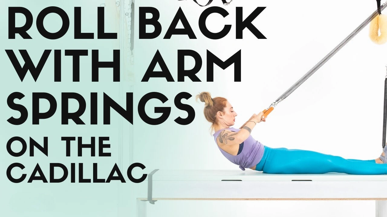 bai-tap-pilates-roll-back-with-arm-springs-tren-cadillac-1