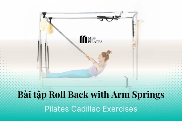 bai-tap-pilates-roll-back-with-arm-springs-tren-cadillac