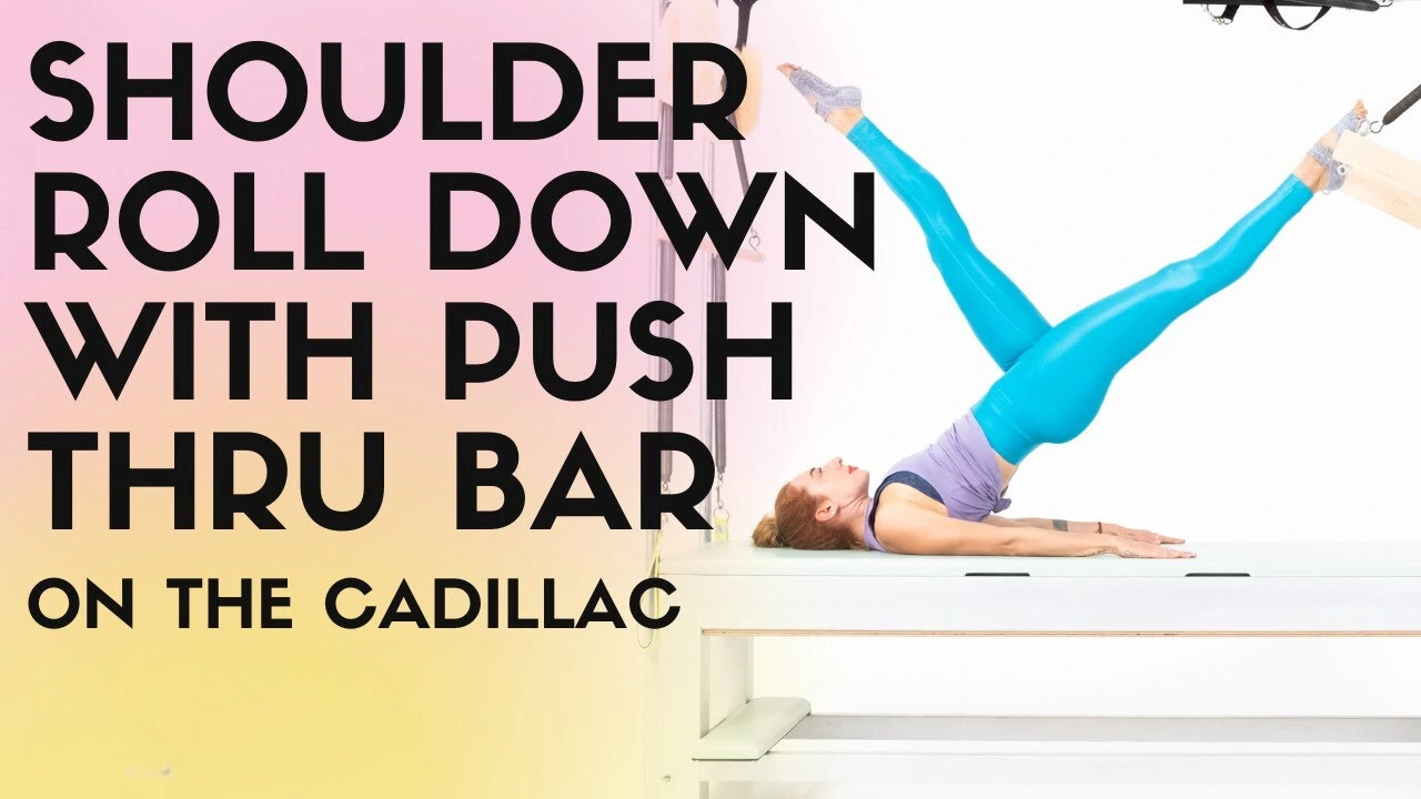 bai-tap-pilates-shoulder-roll-down-with-push-thru-bar-tren-cadillac-1