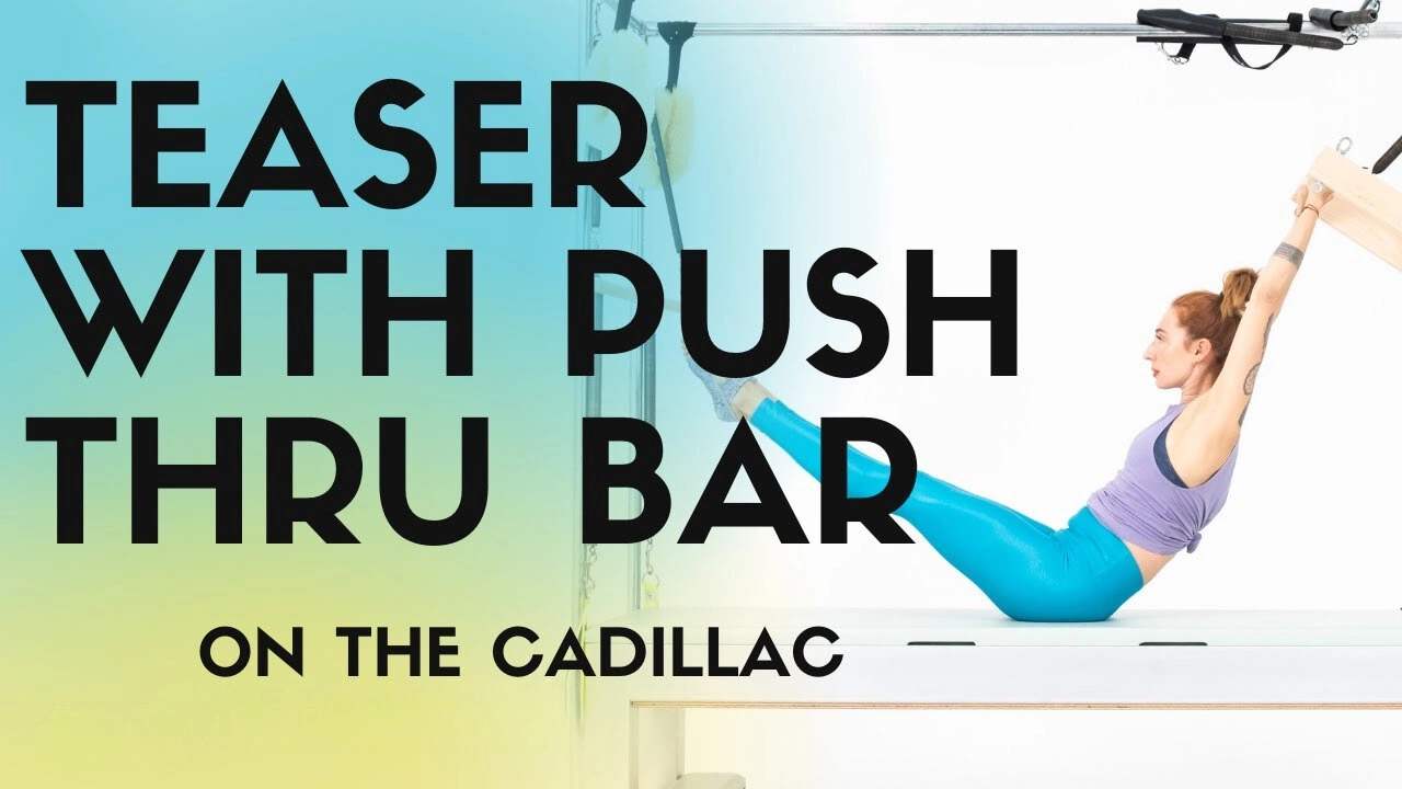 bai-tap-pilates-teaser-with-push-thru-bar-tren-cadillac-1