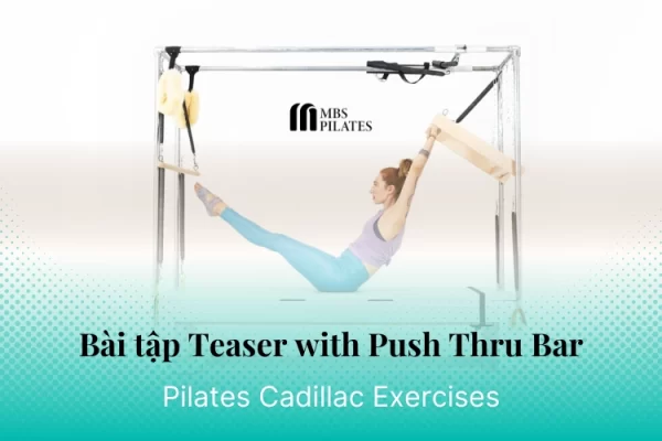 bai-tap-pilates-teaser-with-push-thru-bar-tren-cadillac