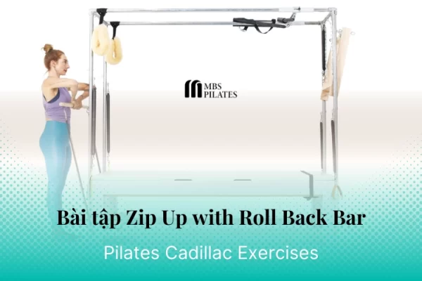 bai-tap-pilates-zip-up-with-roll-back-bar-tren-cadillac