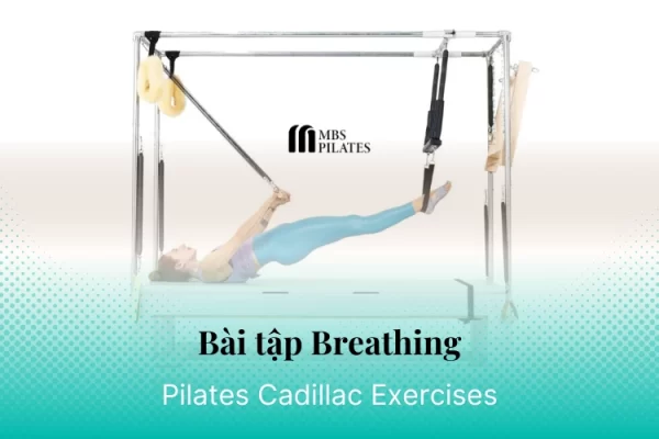 bai-tap-pilates-breathing-tren-cadillac