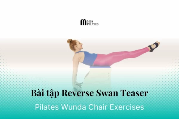 bai-tap-pilates-reverse-swan-teaser-tren-wunda-chair