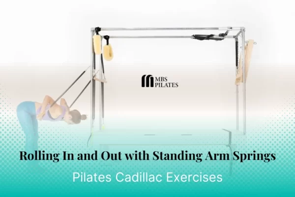 bai-tap-pilates-rolling-in-and-out-with-standing-arm-springs-tren-cadillac