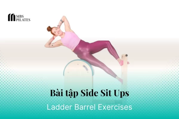 bai-tap-pilates-side-sit-ups-tren-ladder-barrel