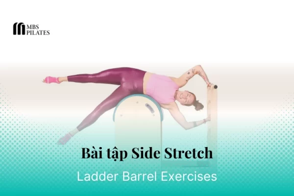 bai-tap-pilates-side-stretch-tren-ladder-barrel