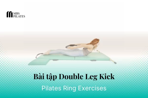 bai-tap-pilates-double-leg-kick-voi-vong