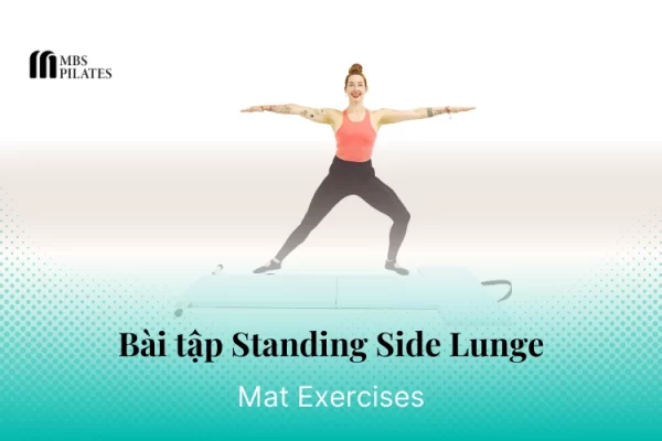 bai-tap-pilates-standing-side-lunge-tren-tham