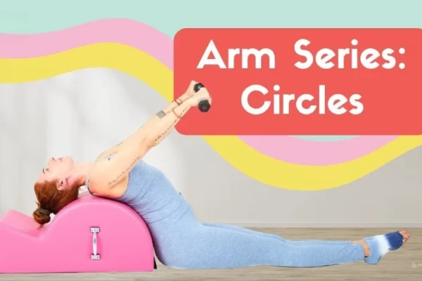 Bài tập Pilates Circles là gì? Cách thực hiện trên Spine Corrector và Ladder Barrel