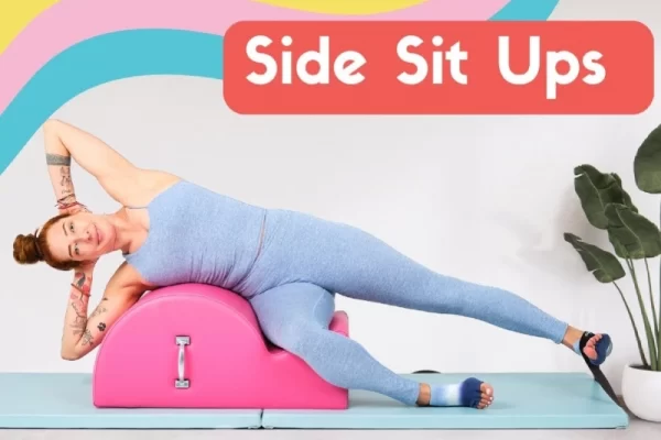 Bài tập Pilates Side Sit Ups: Hướng dẫn chi tiết và toàn diện