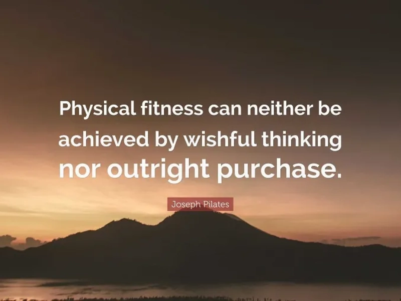 True fitness and health cannot be achieved through mere desire or the purchase of equipment or services.