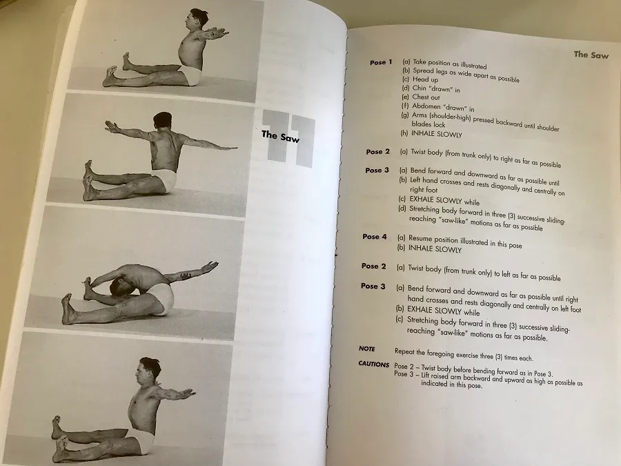 The saw is one of the 34 original exercises of Joseph Pilates.